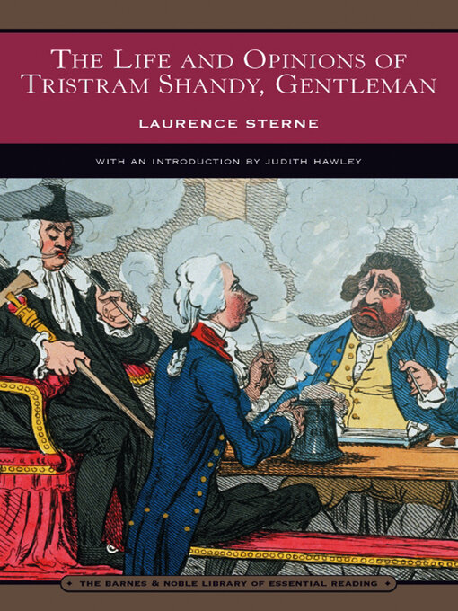 Title details for The Life and Opinions of Tristram Shandy, Gentleman (Barnes & Noble Library of Essential Reading) by Laurence Sterne - Available